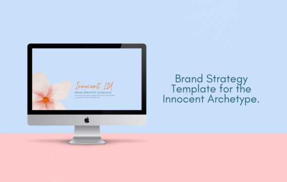 Download Brand Strategy - Innocent Archetype - Brand strategy Collection